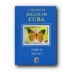 Catálogo de Sellos Edifil Cuba Especializado Tomo III 2005/2015