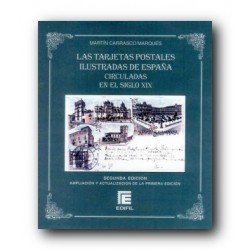 Las Tarjetas Postales Ilustradas de España. Edic.2009